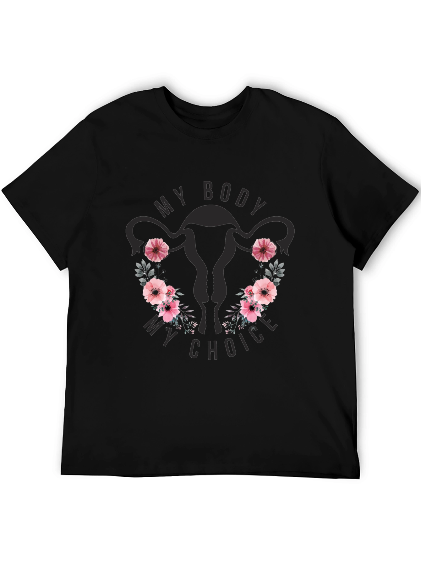 My Body My Choice Uterus Floral T-Shirt