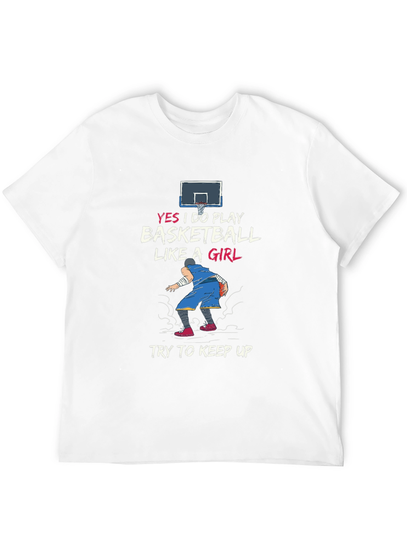 Basketball Girl T-Shirt - Funny Sport Tee