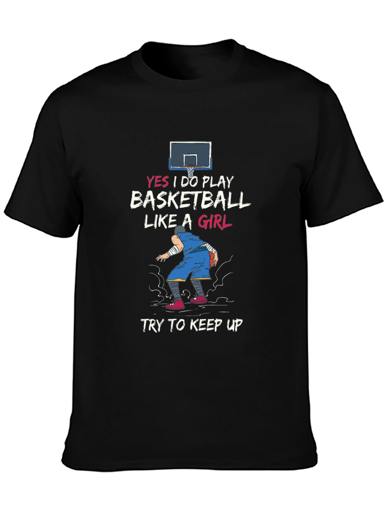 Basketball Girl T-Shirt - Funny Sport Tee