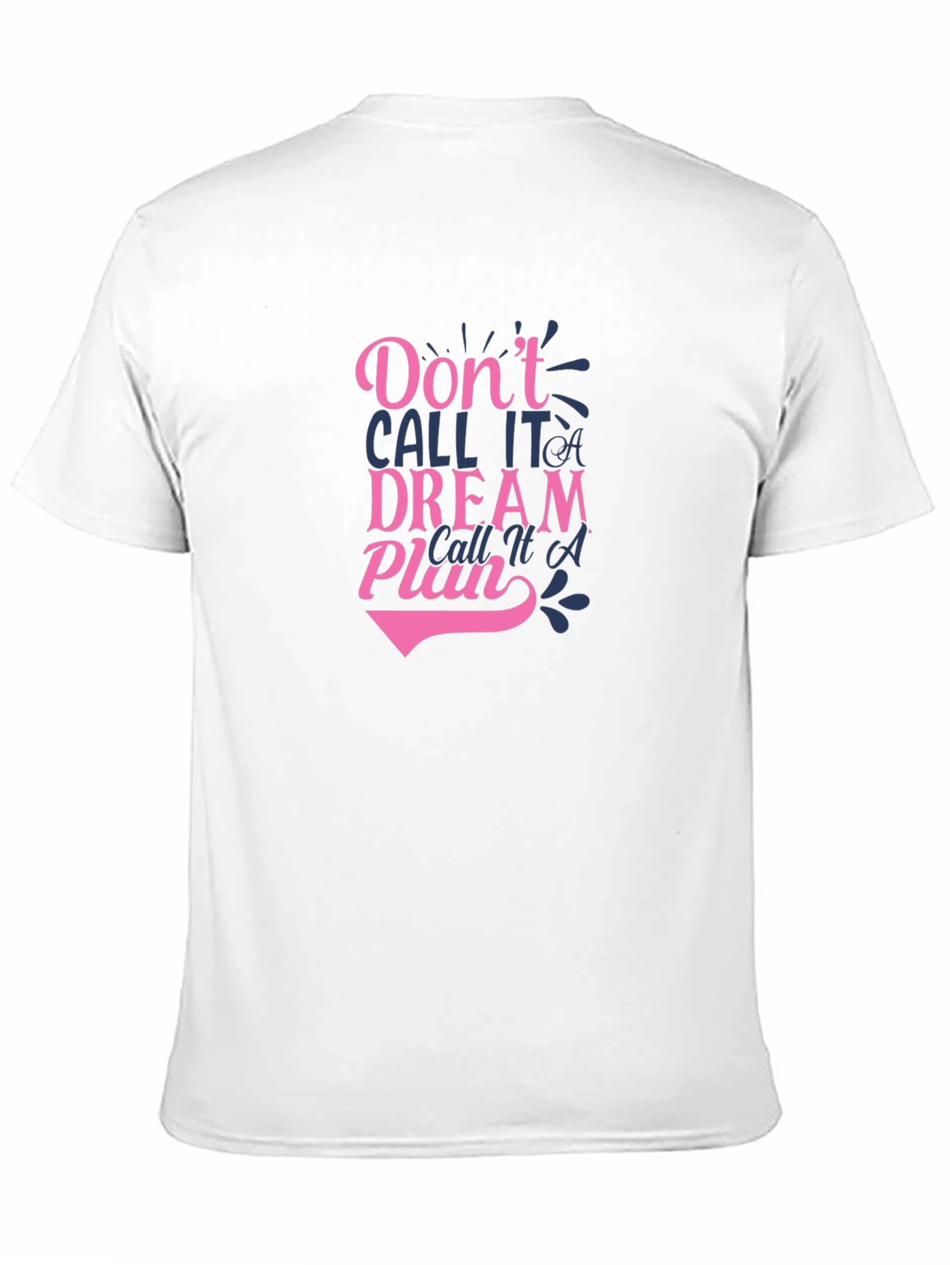 Inspirational Plan Graphic T-Shirt