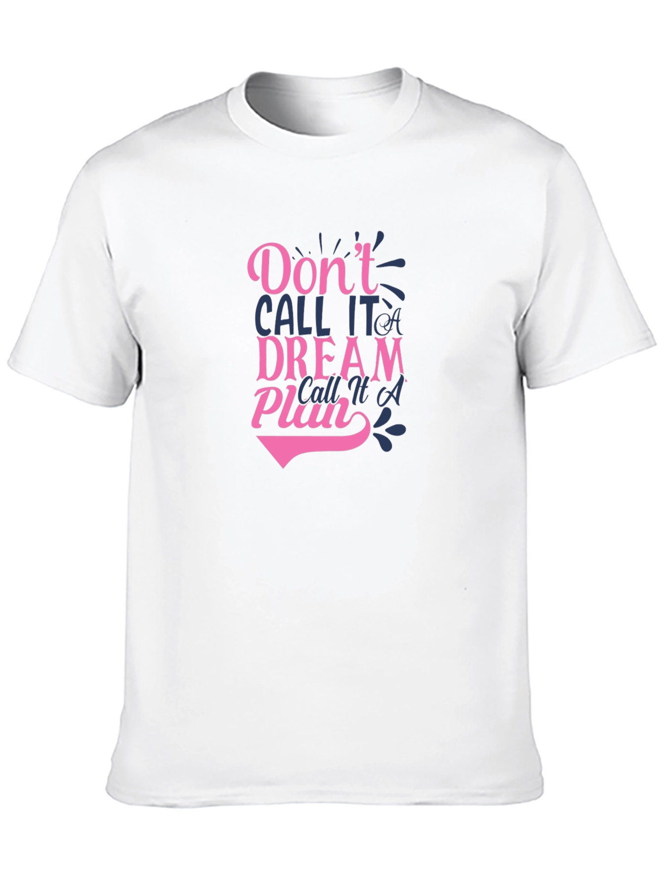 Inspirational Plan Graphic T-Shirt