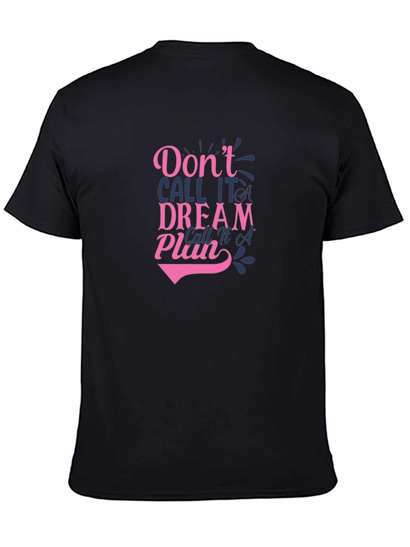 Inspirational Plan Graphic T-Shirt