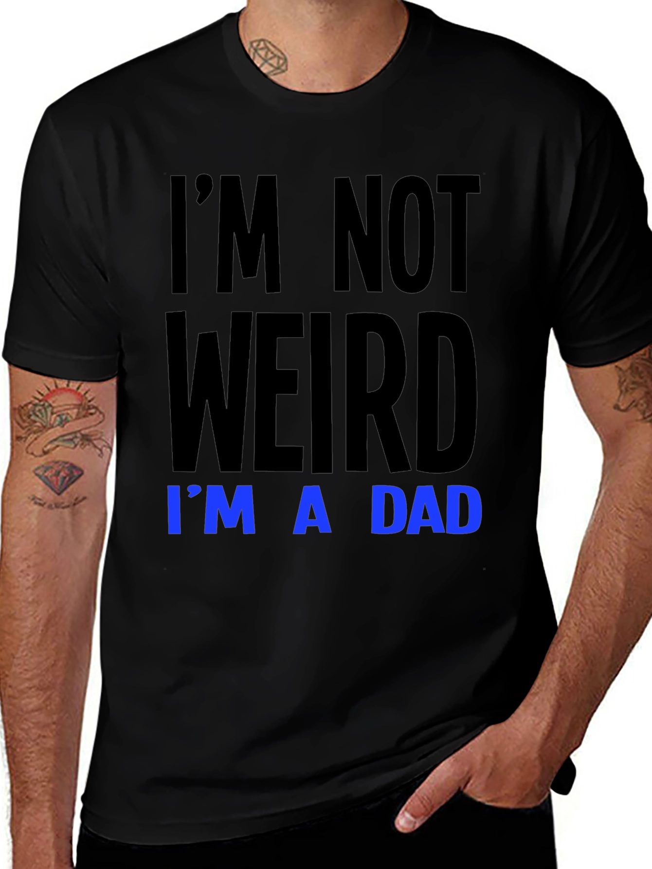 Im Not Weird Im A Dad T-Shirt