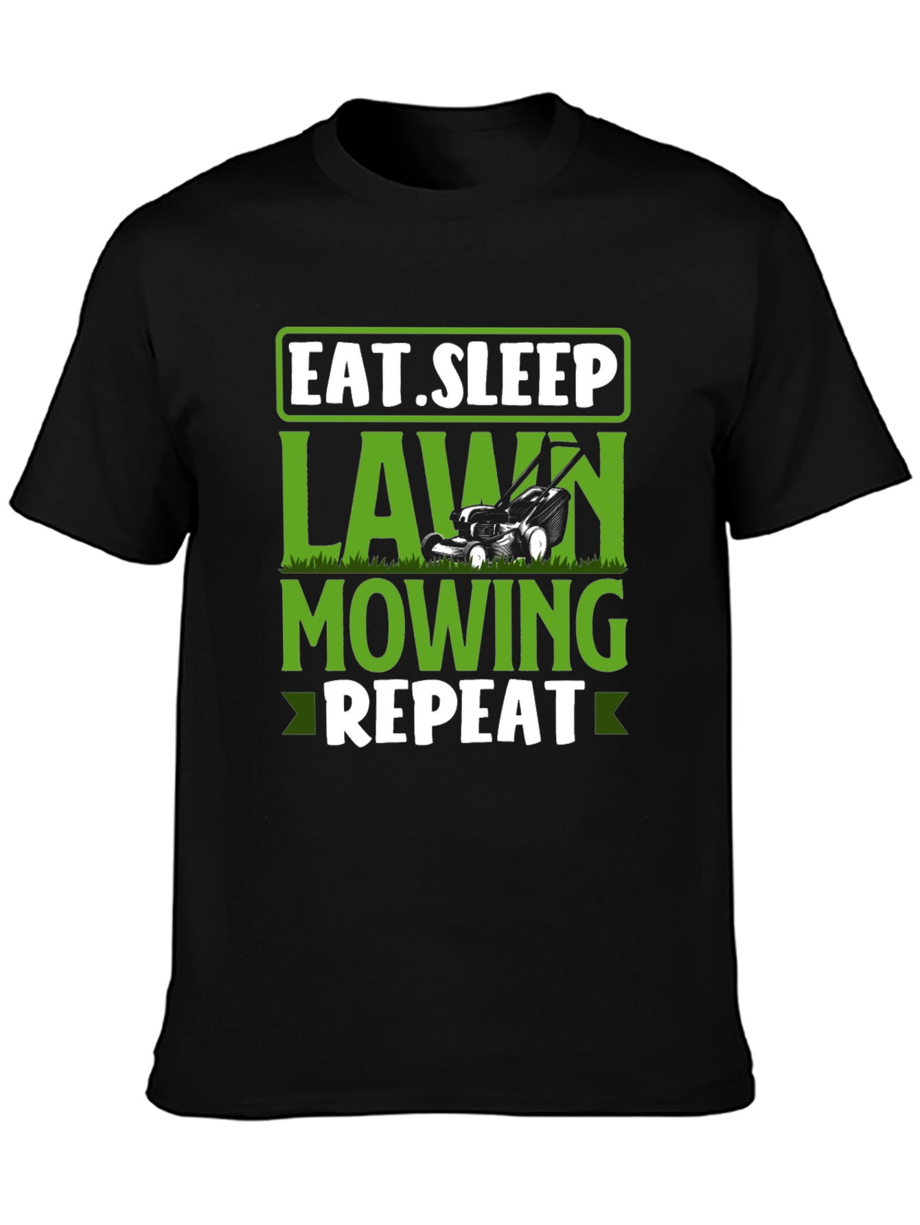 Eat Sleep Lawn Mowing Repeat T-Shirt
