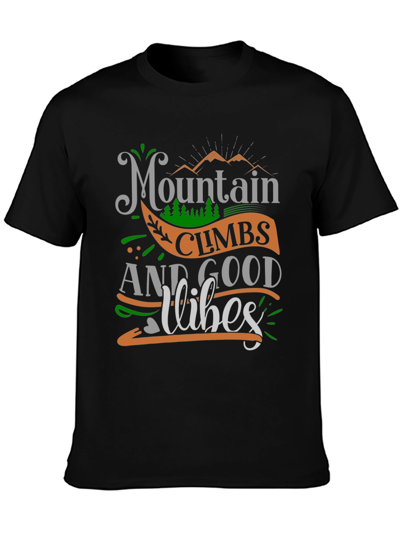 Mountain Climbs & Good Vibes Graphic T-Shirt
