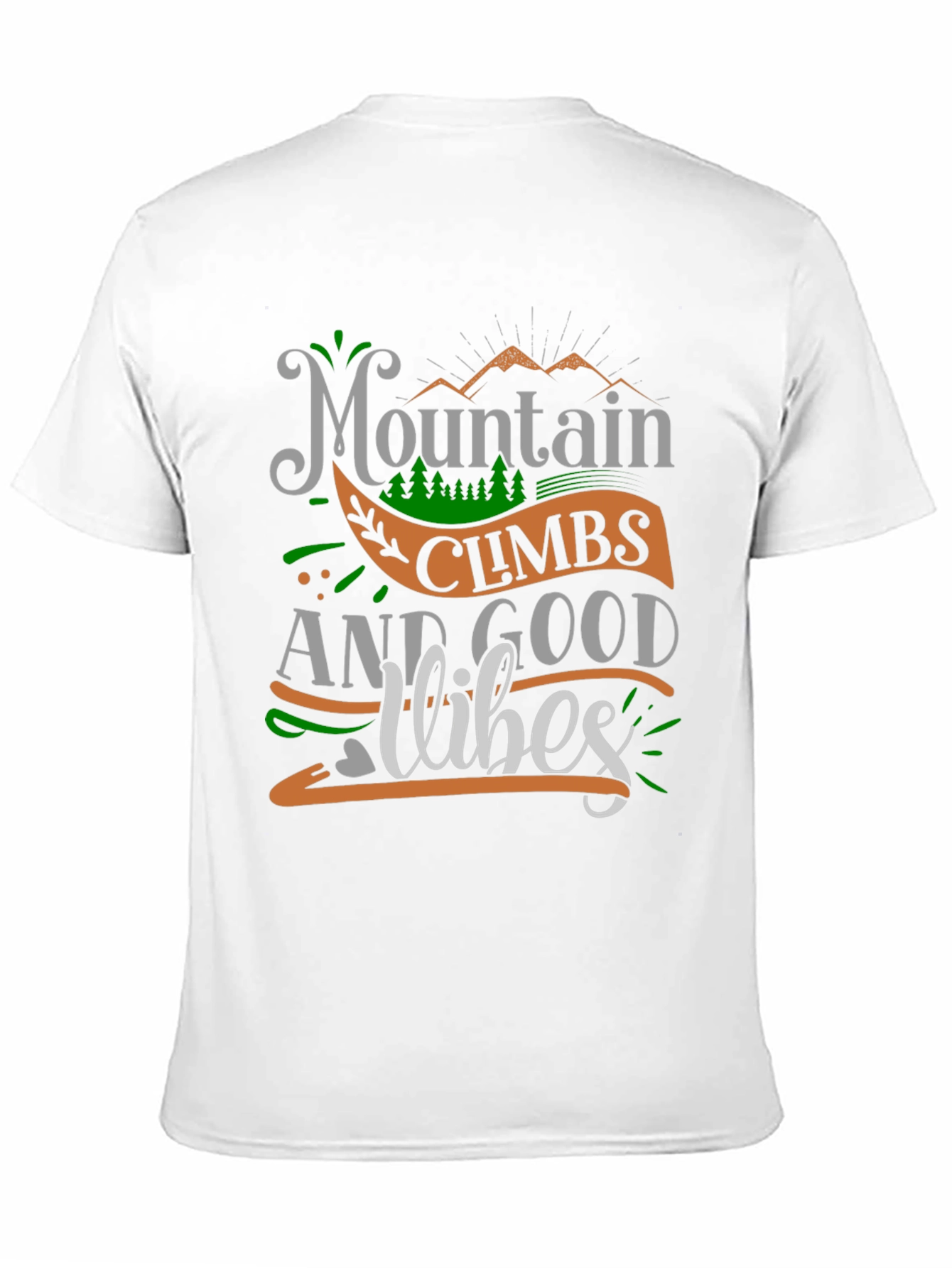 Mountain Climbs & Good Vibes Graphic T-Shirt