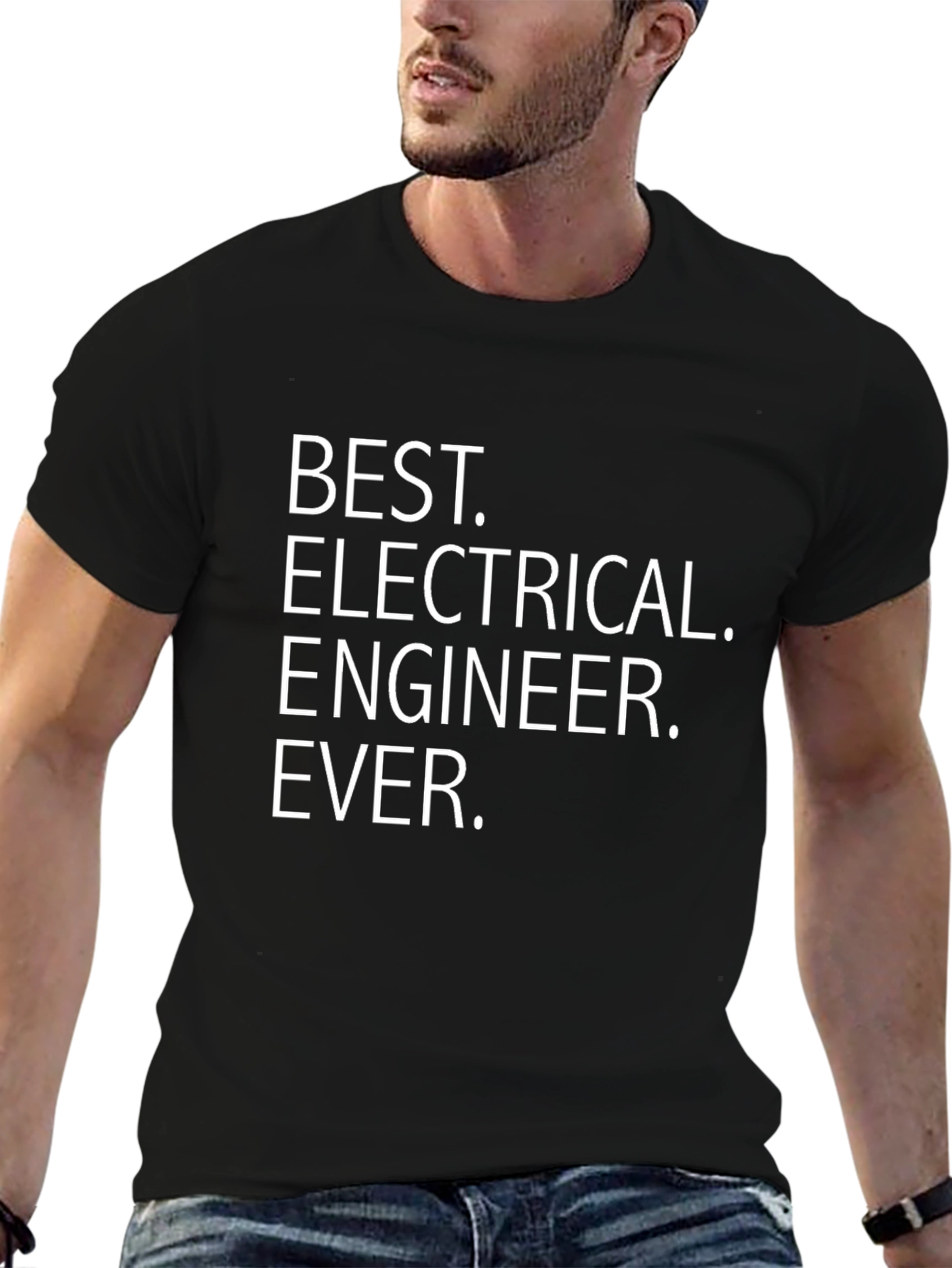 Best Electrical Engineer Ever T-Shirt