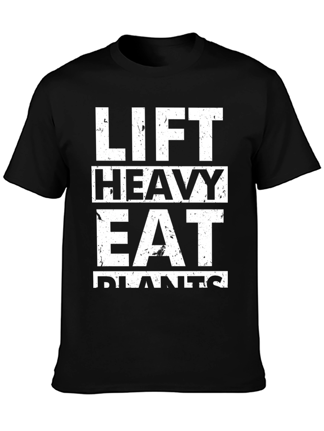 Lift Heavy Eat Plants Black T-Shirt