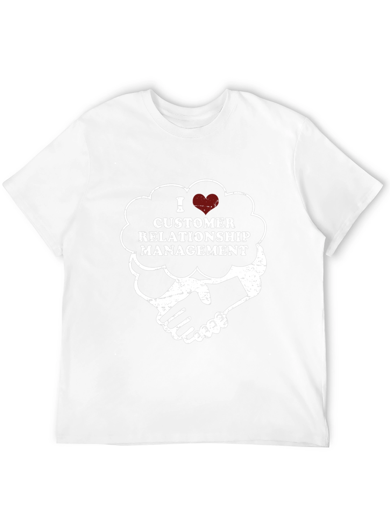 I Love Customer Relationship Management Graphic Tee