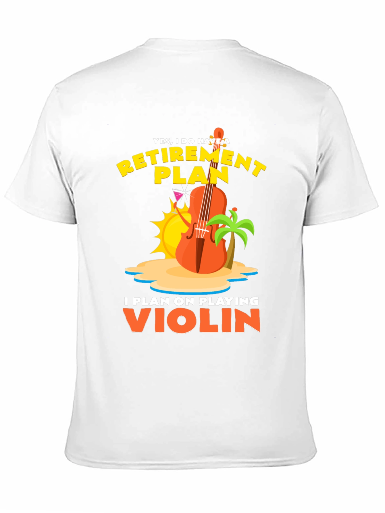 Retirement Plan Violin Player T-Shirt