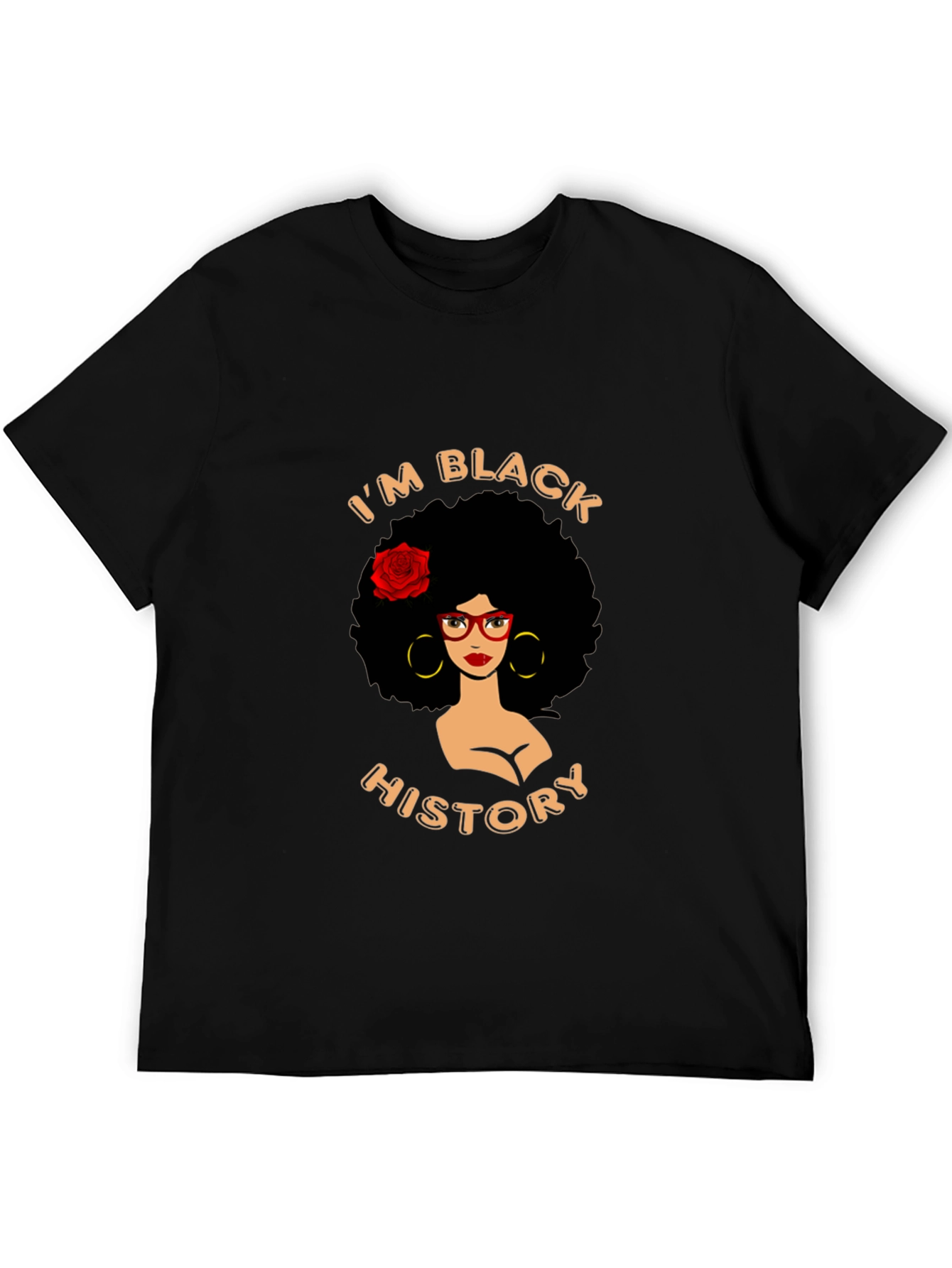 Im Black History T-Shirt