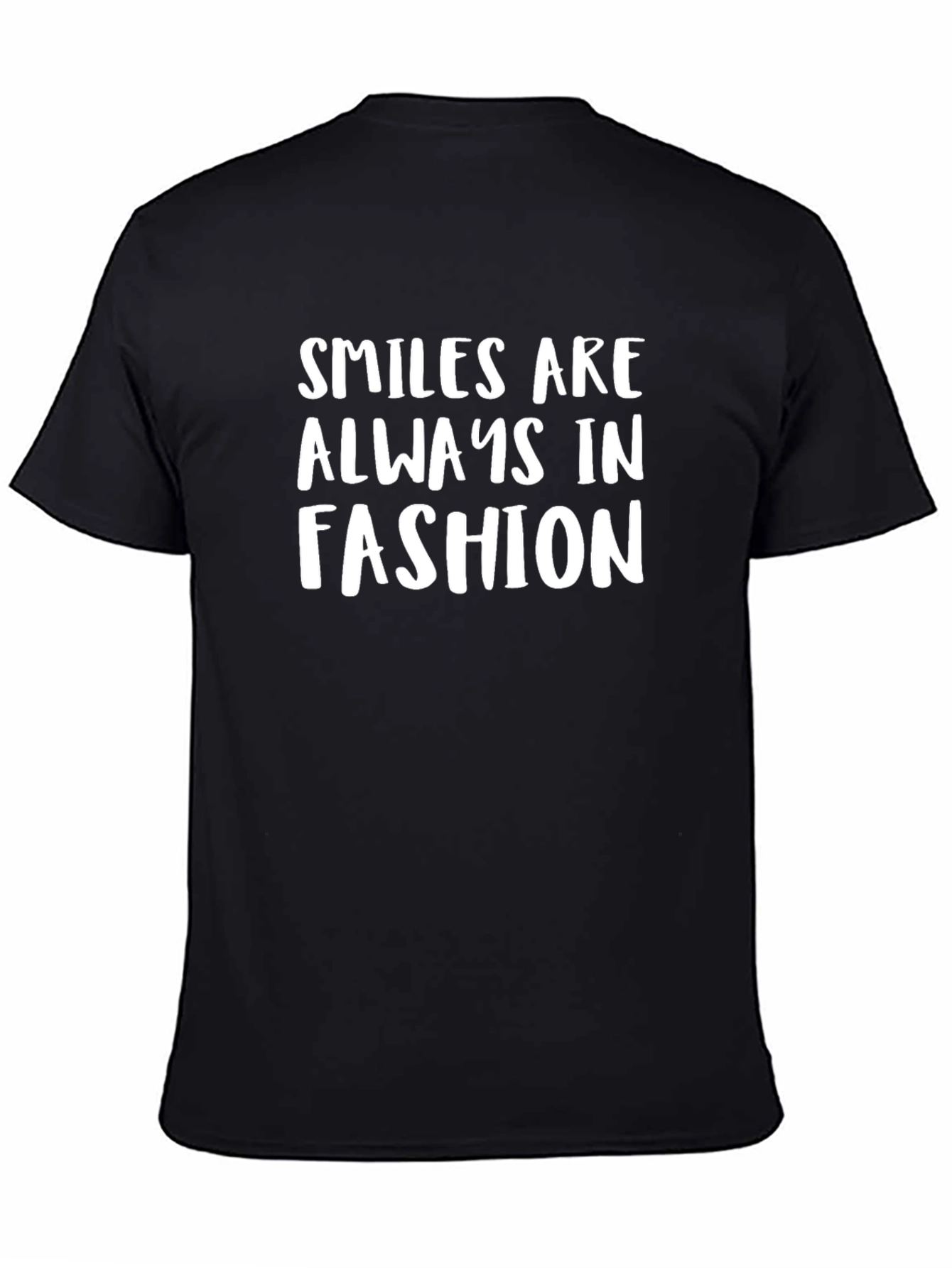 Smiles Are Always In Fashion Black Graphic Tee