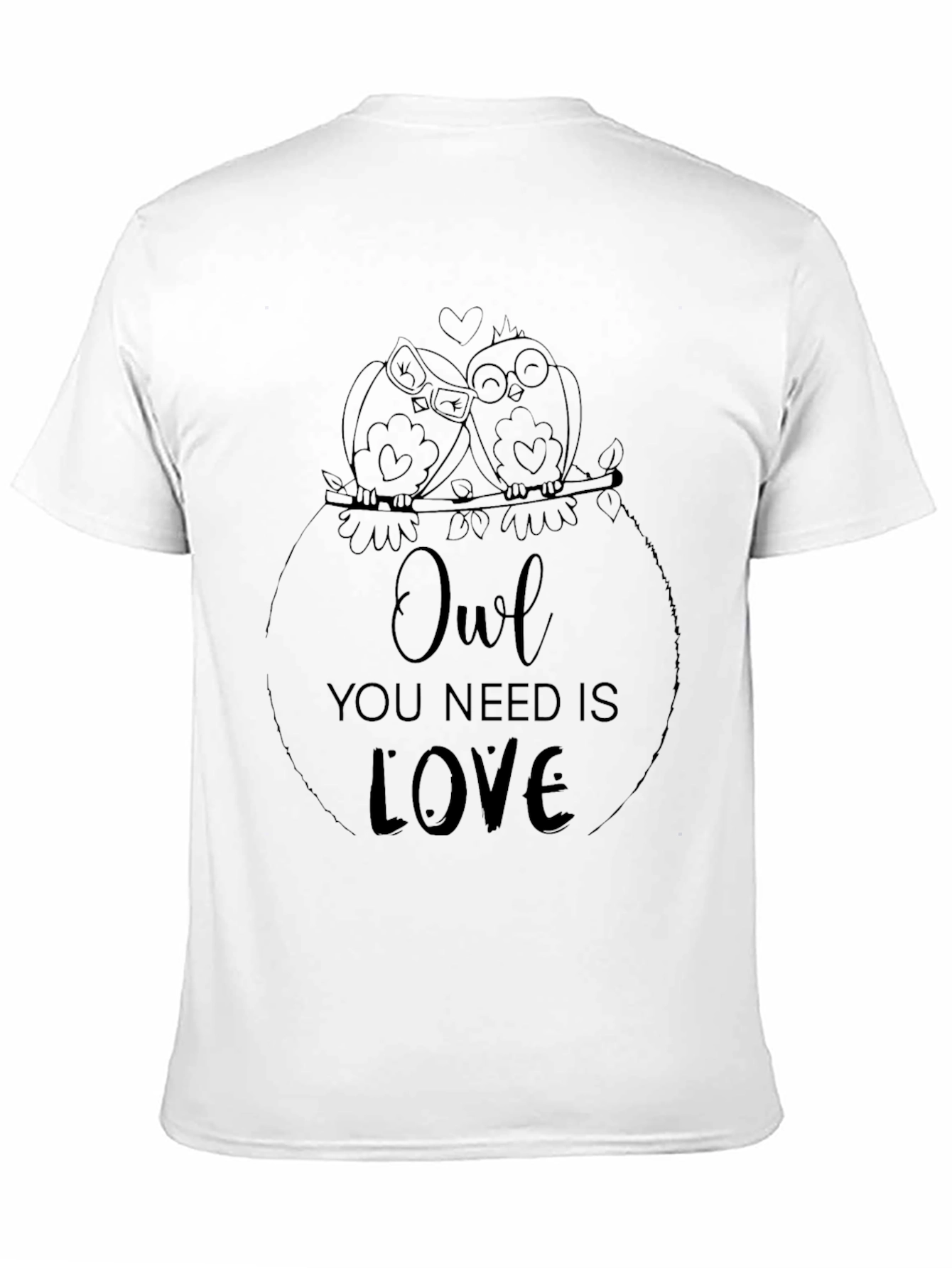 Owl You Need Is Love T-Shirt