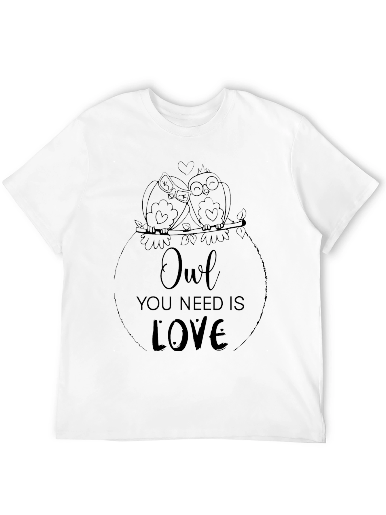 Owl You Need Is Love T-Shirt