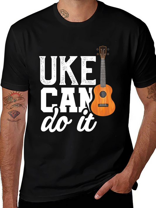 UKE Can Do It T-Shirt - Ukulele Player Gift
