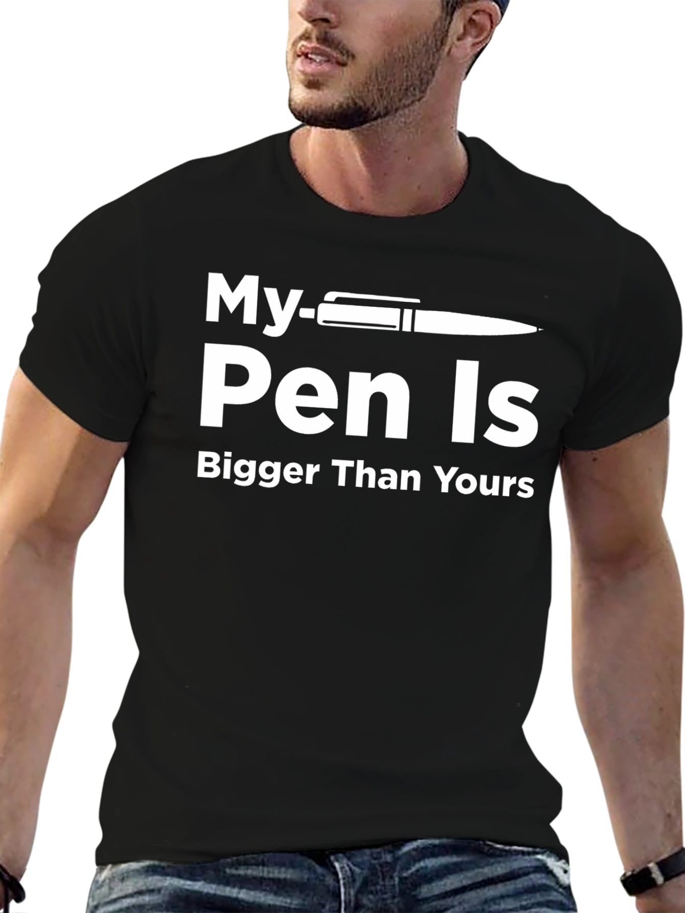My Pen Is Bigger Than Yours T-Shirt
