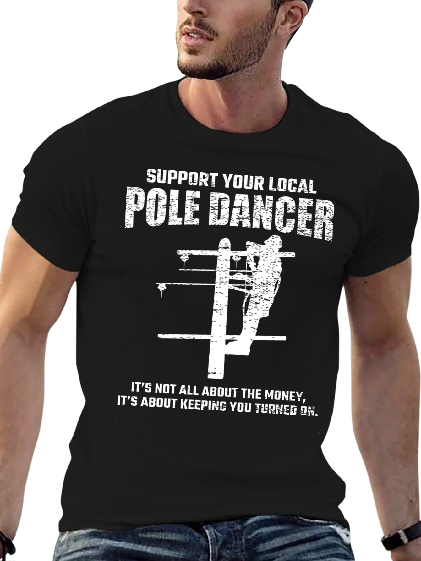 Support Your Local Pole Dancer Graphic T-Shirt