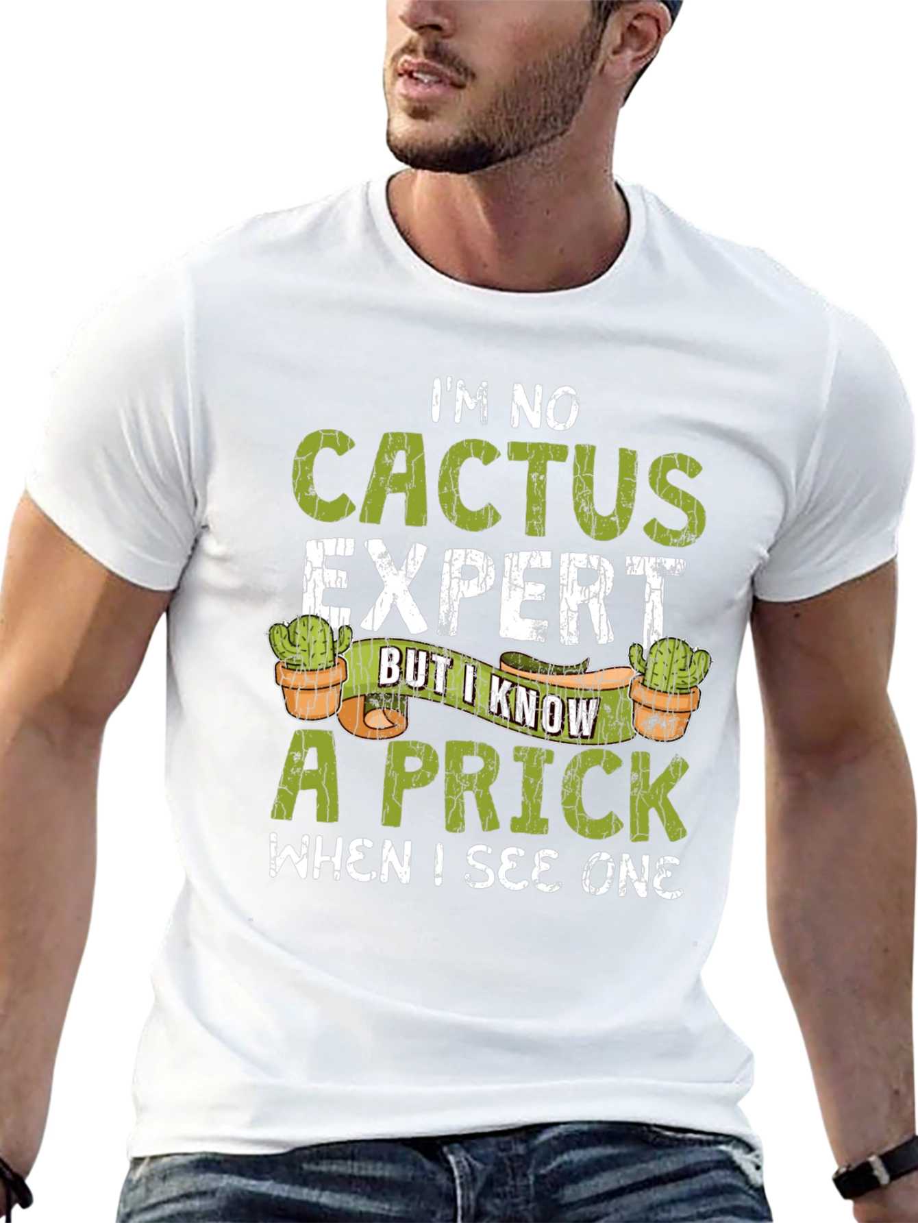 Im No Cactus Expert Funny Mens T-Shirt