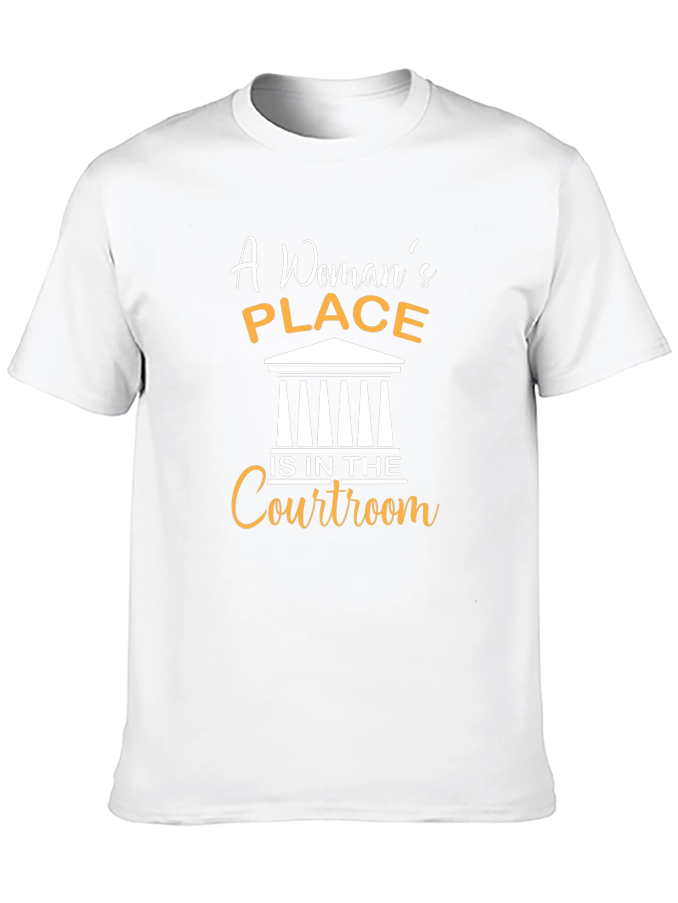 Womans Place Is In The Courtroom T-Shirt