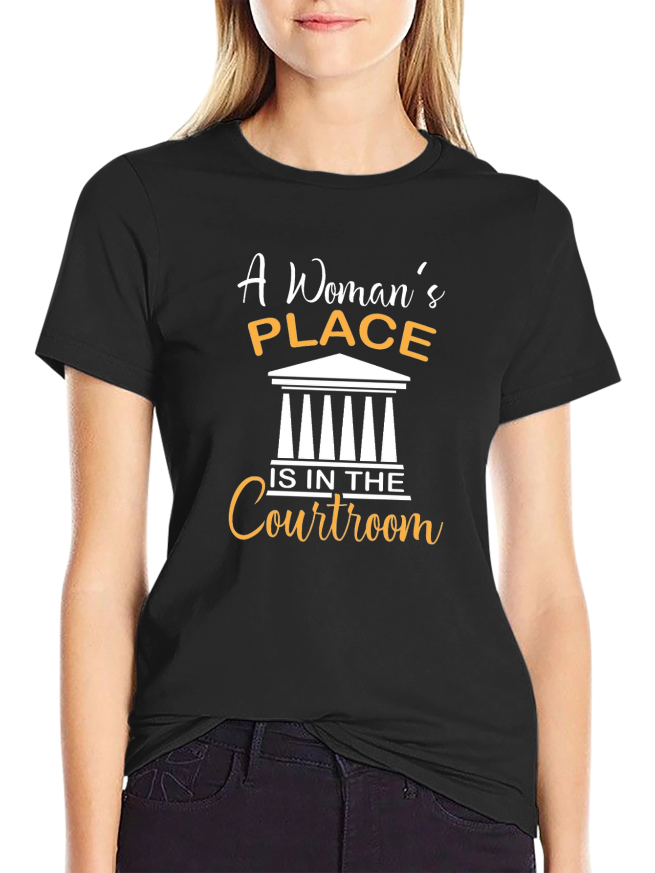 Womans Place Is In The Courtroom T-Shirt