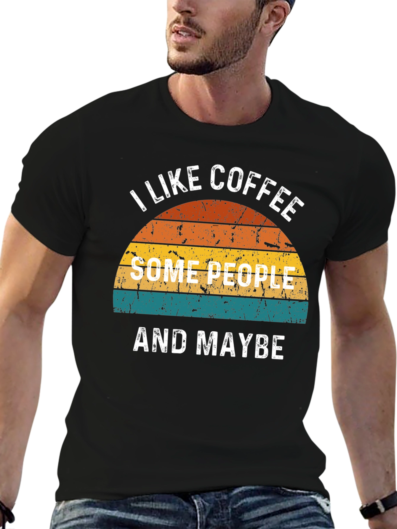 I Like Coffee Some People & Maybe T-Shirt