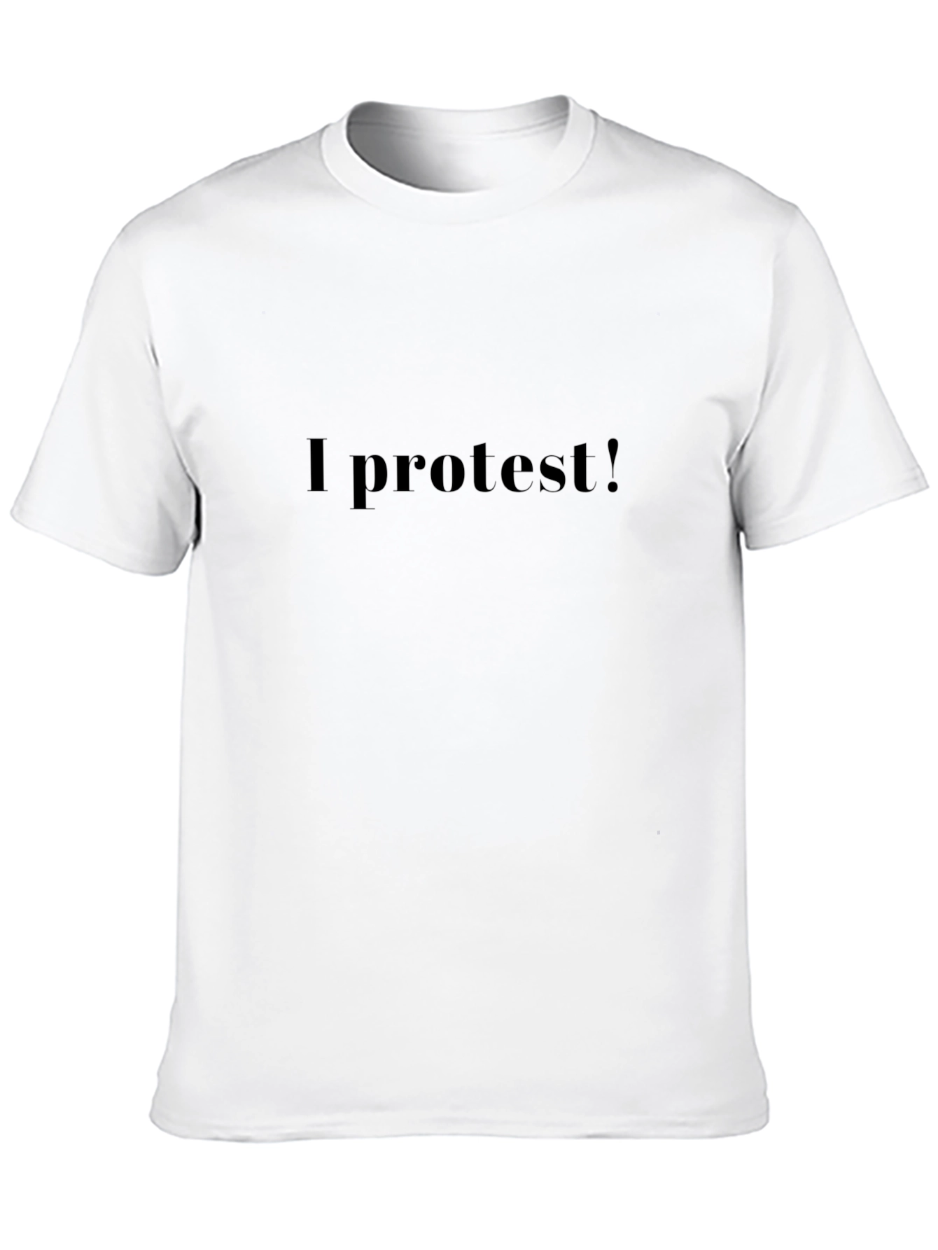 I Protest! Graphic Black T-Shirt