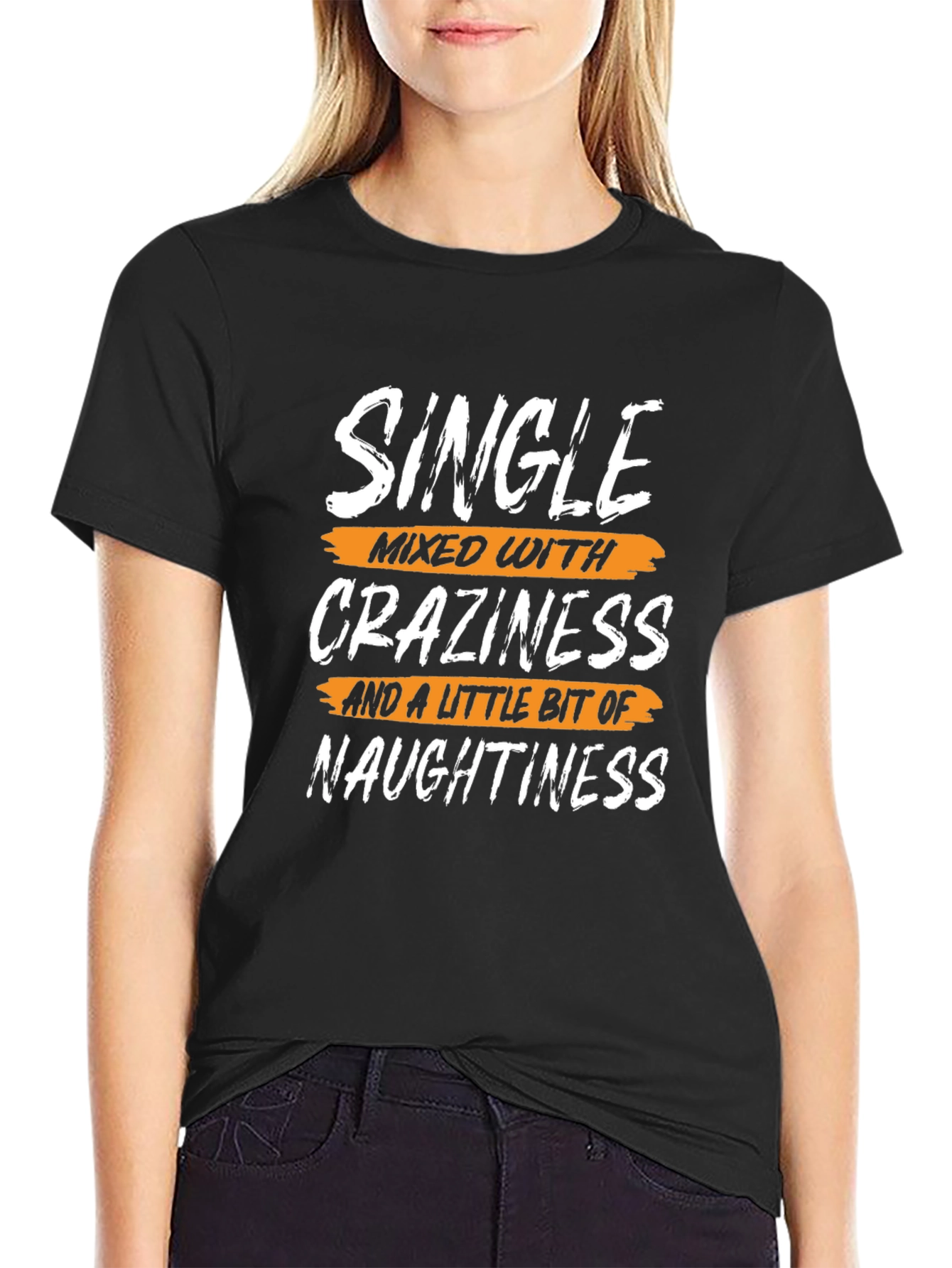 Single Crazy Naughty T-Shirt