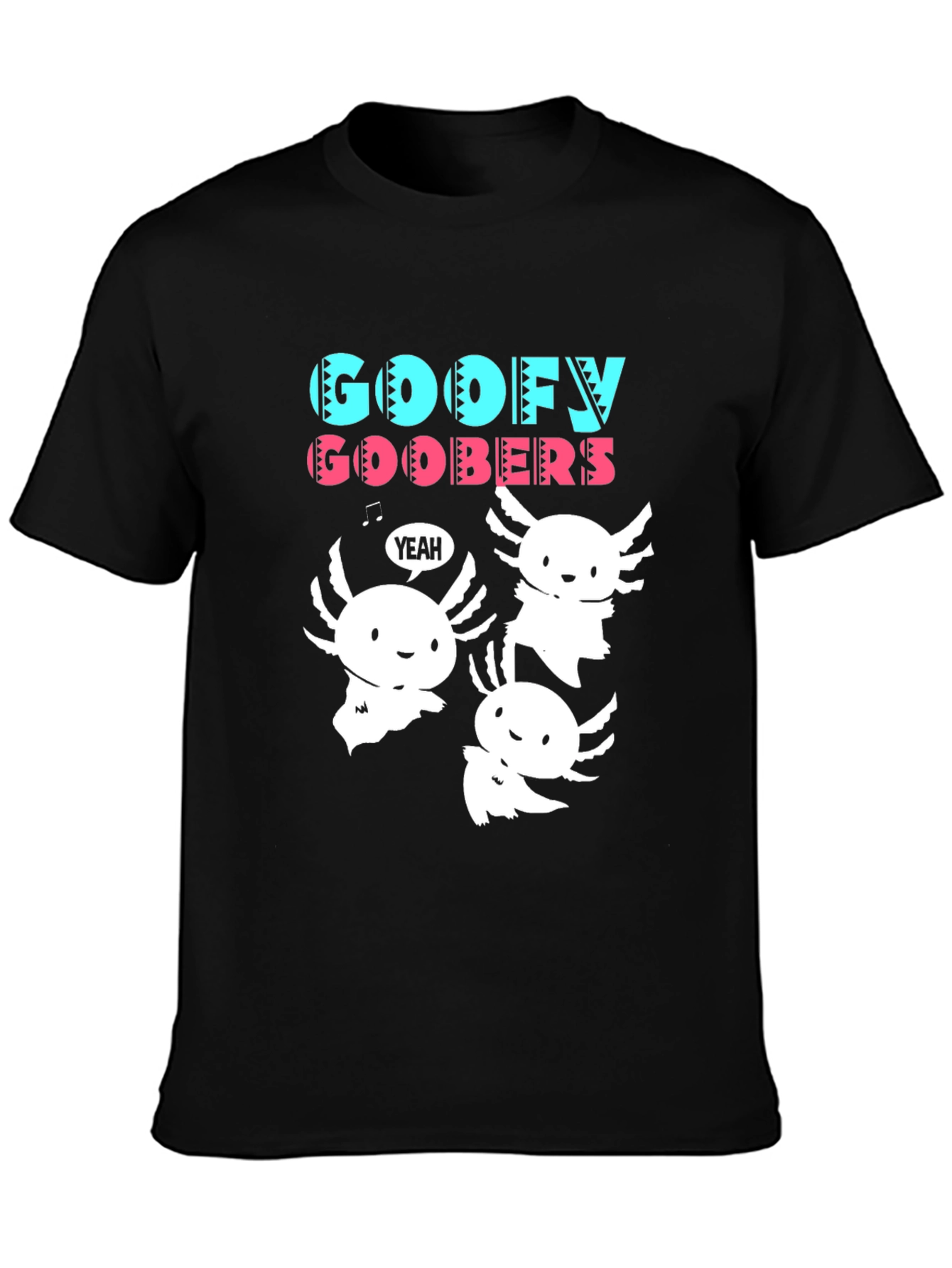 Goofy Goobers Axolotl Black T-Shirt