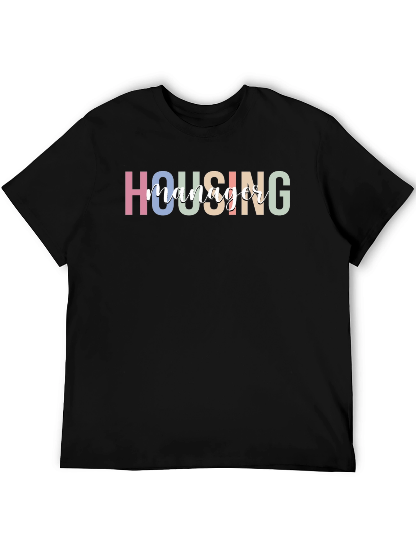 Housing Manager T-Shirt - Stylish & Comfy