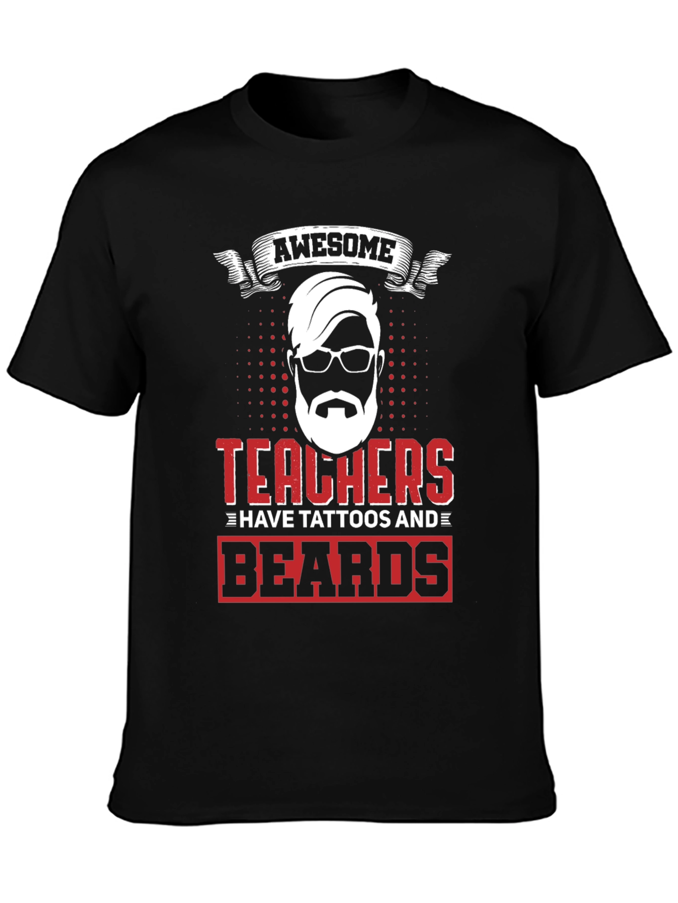 Awesome Teacher Tattoo Beard Black T-Shirt