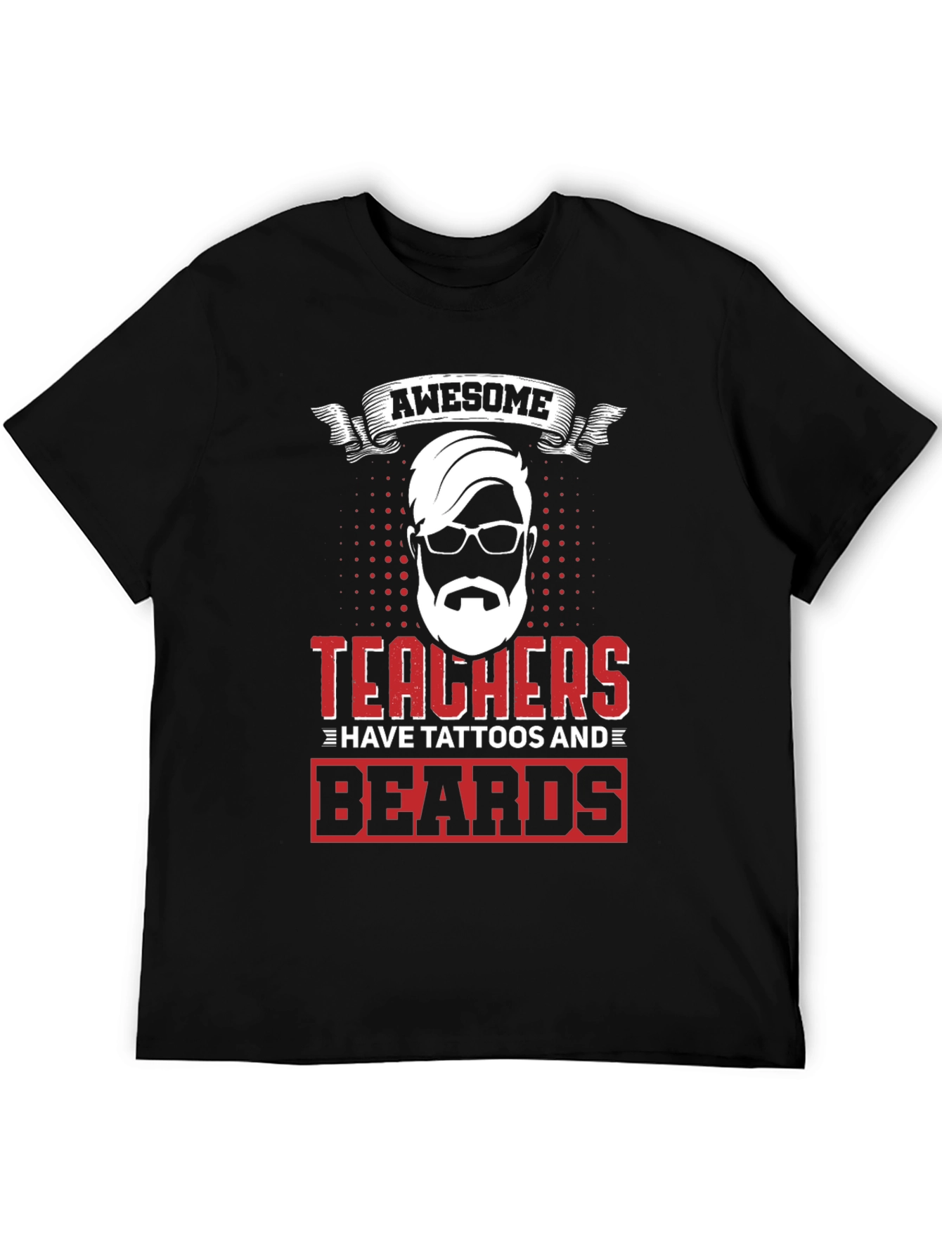Awesome Teacher Tattoo Beard Black T-Shirt