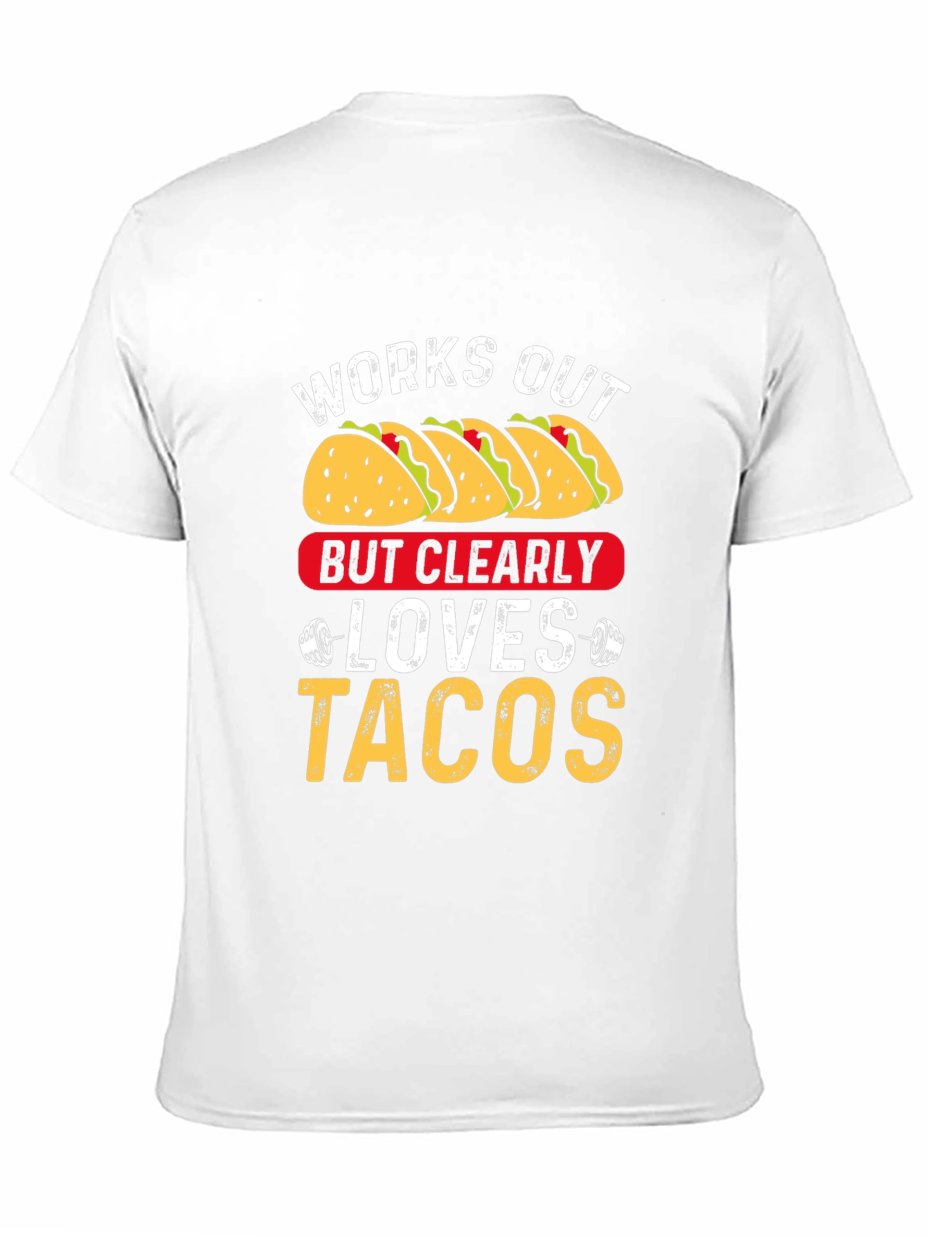 Works Out But Clearly Loves Tacos Graphic Tee