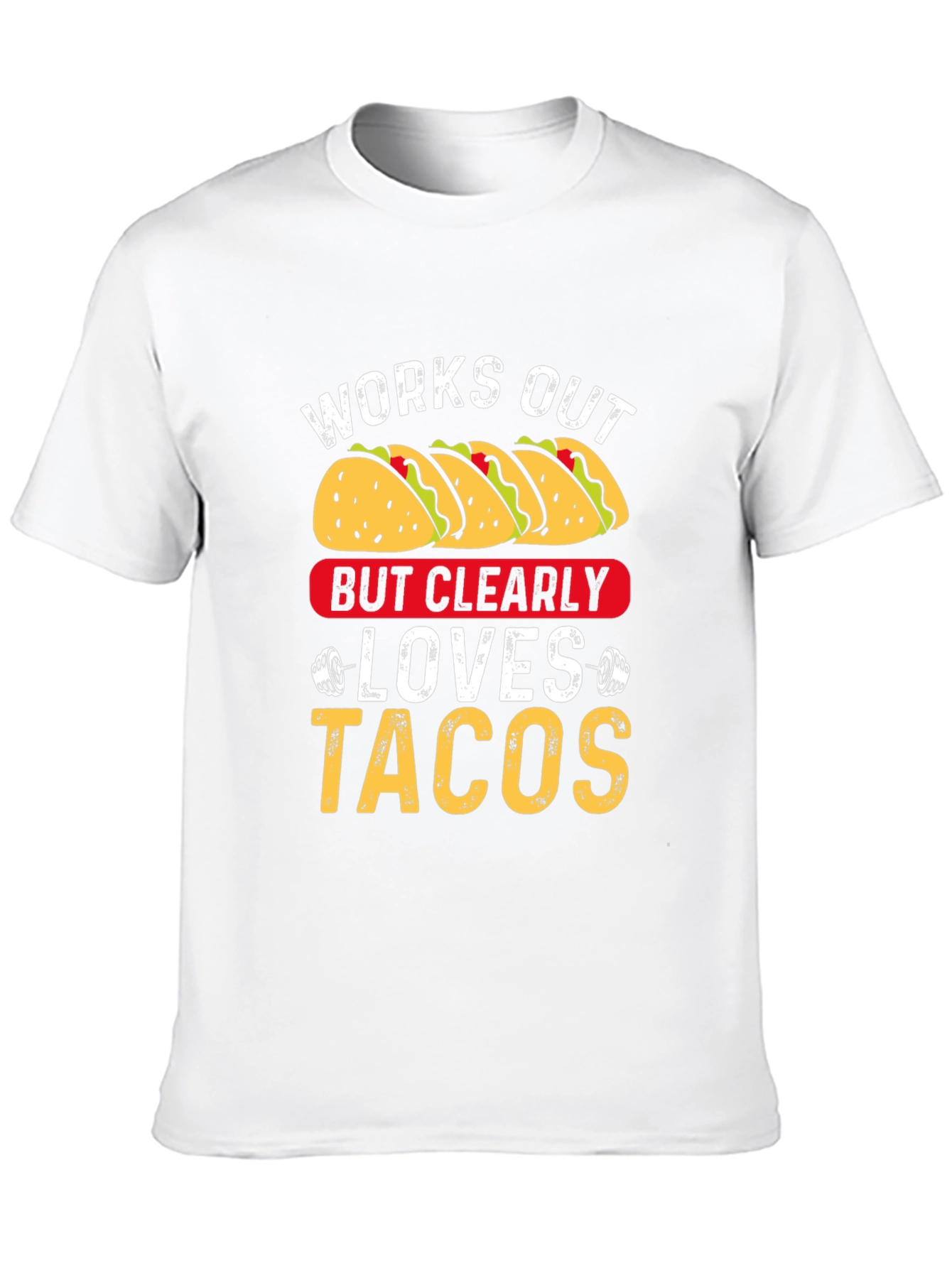 Works Out But Clearly Loves Tacos Graphic Tee