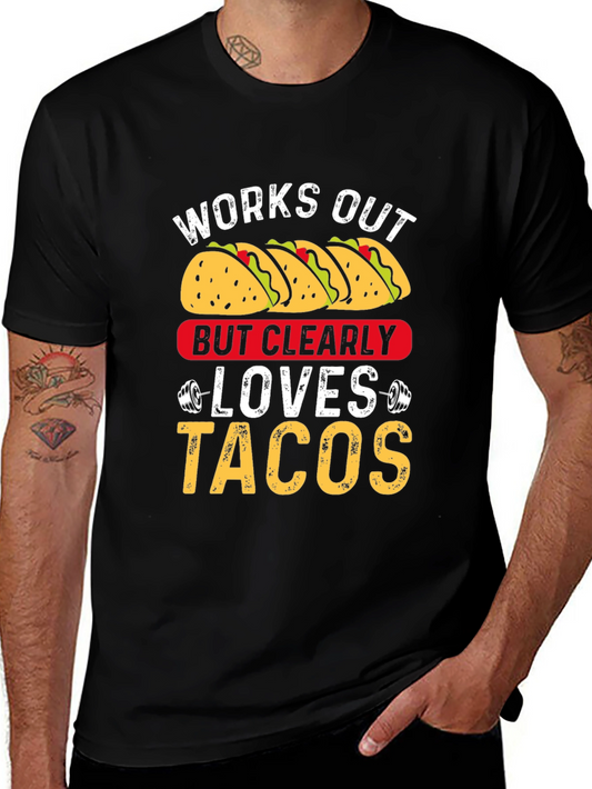 Works Out But Clearly Loves Tacos Graphic Tee