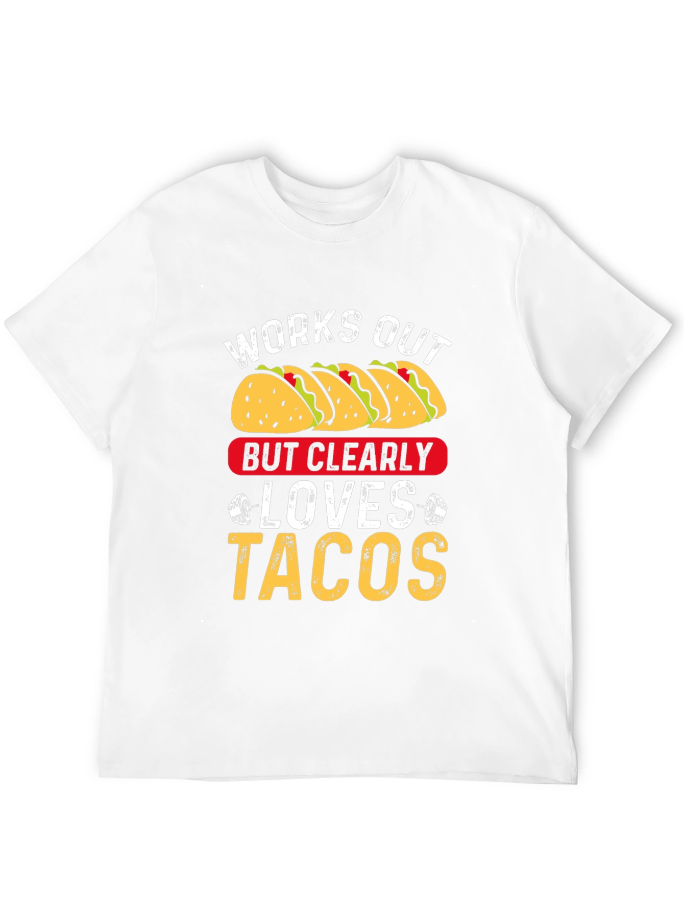 Works Out But Clearly Loves Tacos Graphic Tee