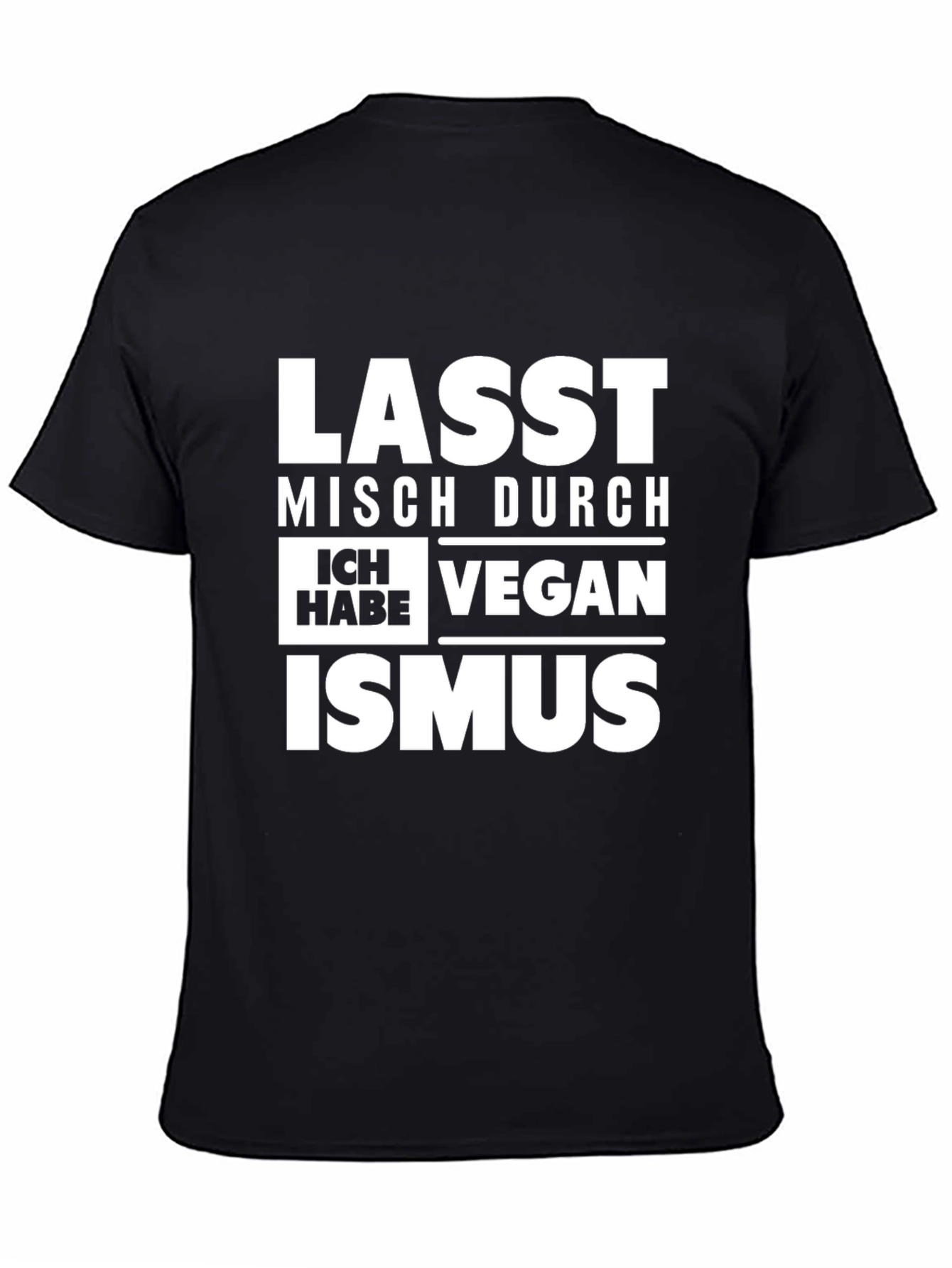 Vegan Ismus T-Shirt - Funny German Vegan Slogan