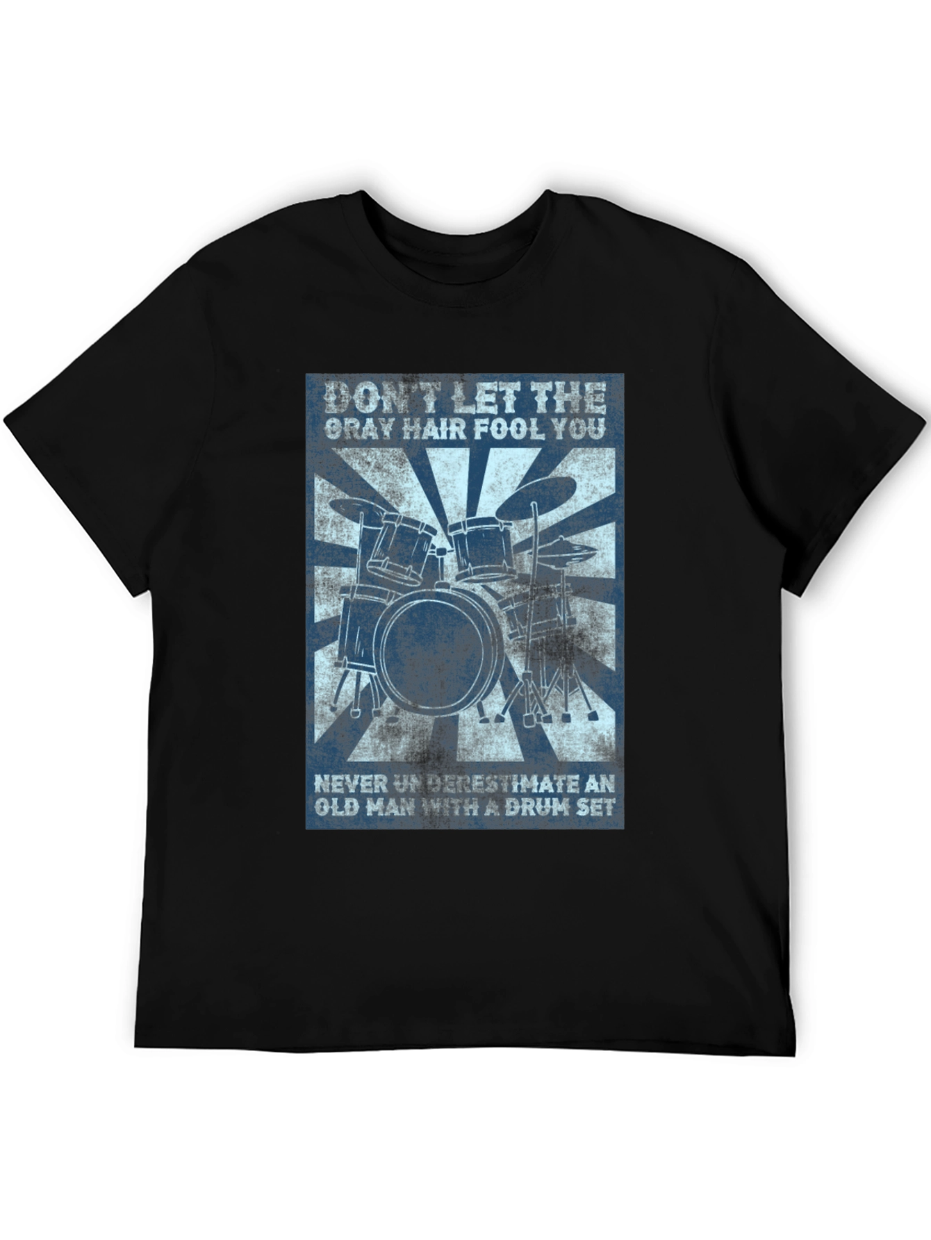 Drummer Old Man T-Shirt - Dont Underestimate