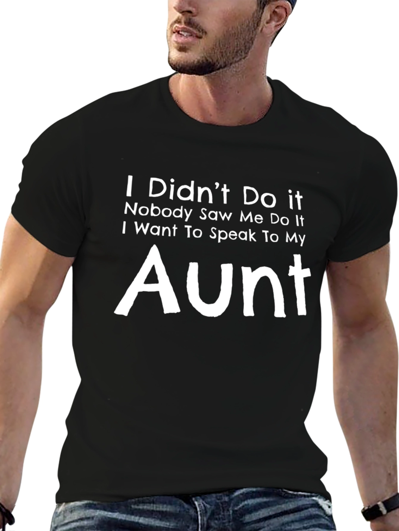 Funny Aunt T-Shirt: I Didnt Do It Tee