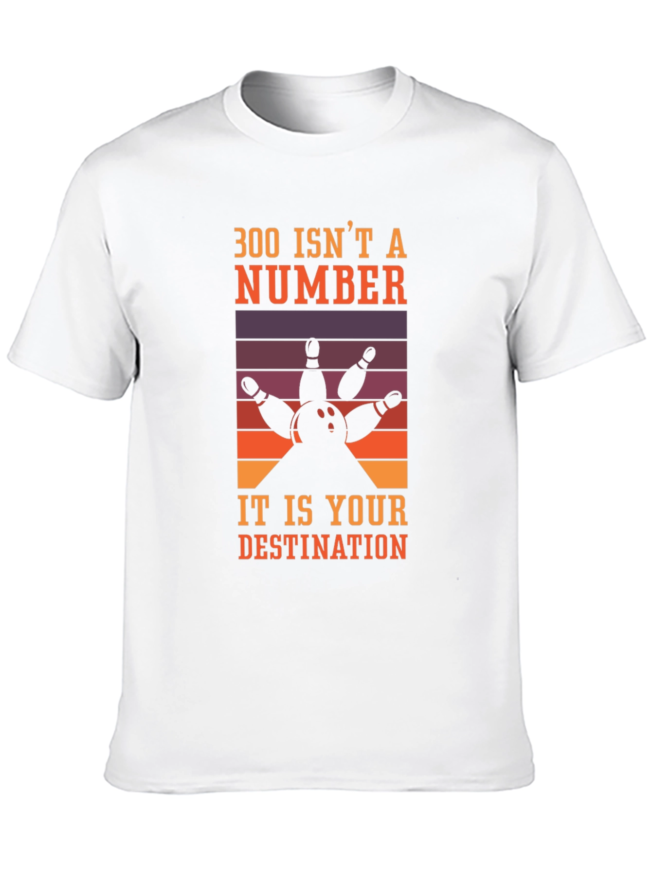 300 Isnt a Number Bowling T-Shirt