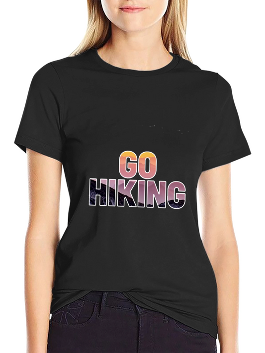 Go Hiking Graphic T-Shirt