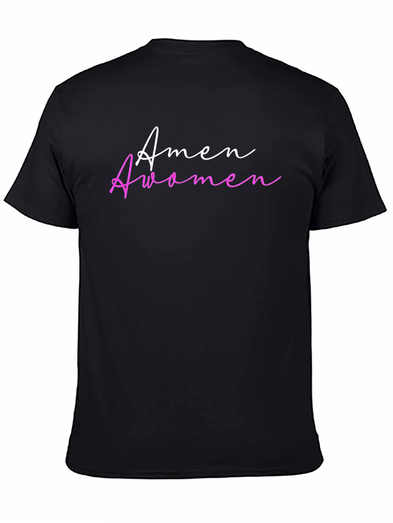 Amen Awomen T-Shirt - Trendy Slogan Tee