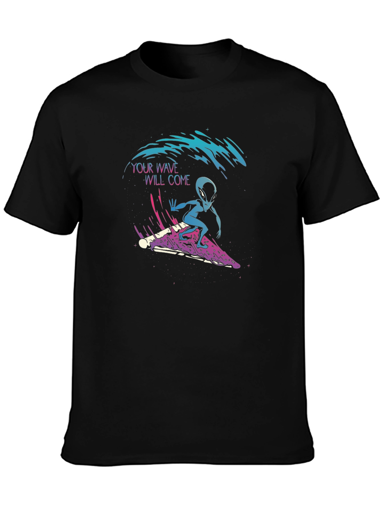 Surfing Alien Pizza T-Shirt - Your Wave Will Come