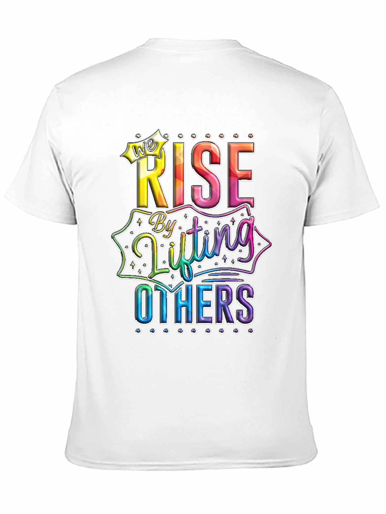 Rise By Lifting Others Graphic Tee