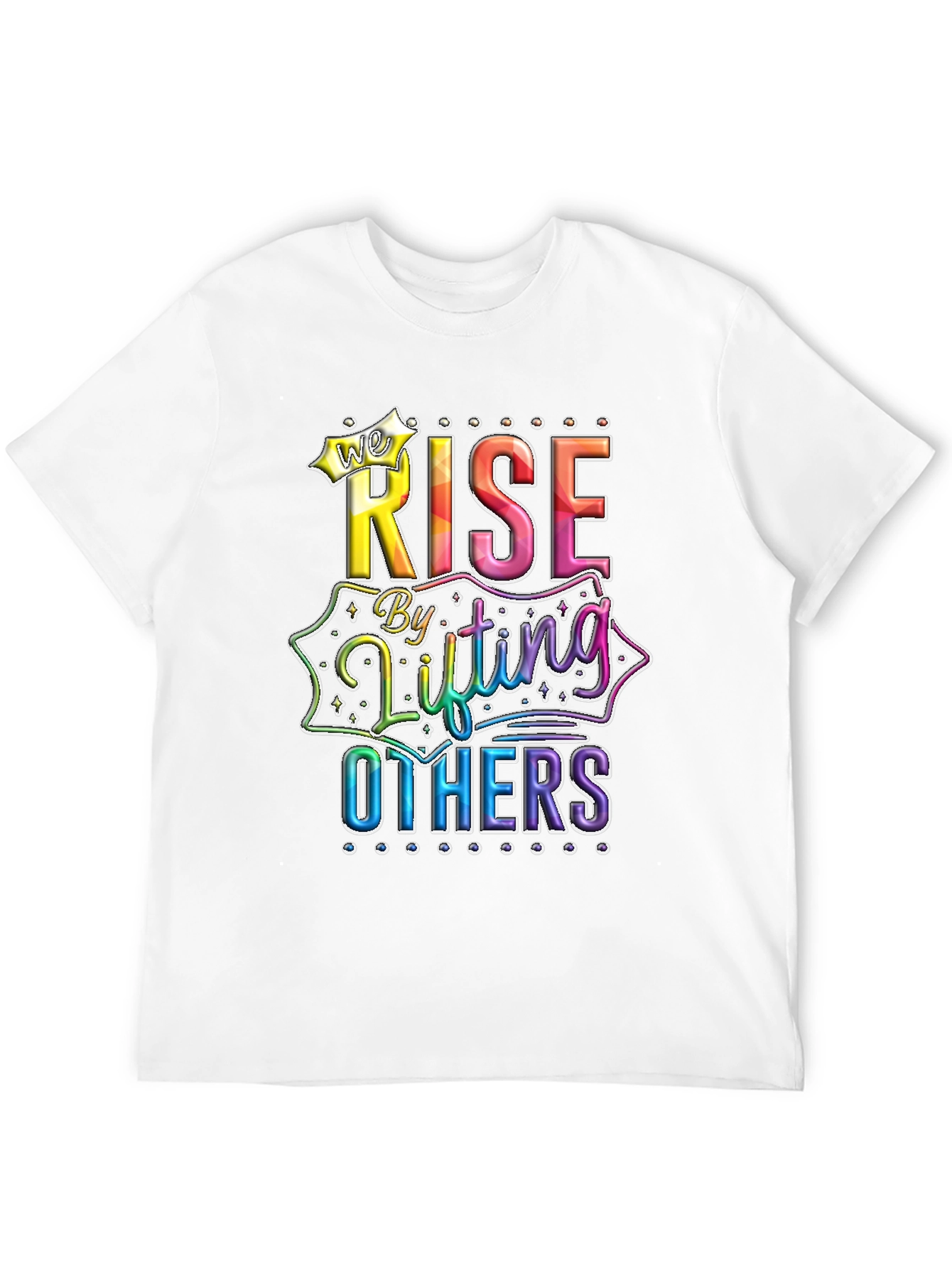 Rise By Lifting Others Graphic Tee