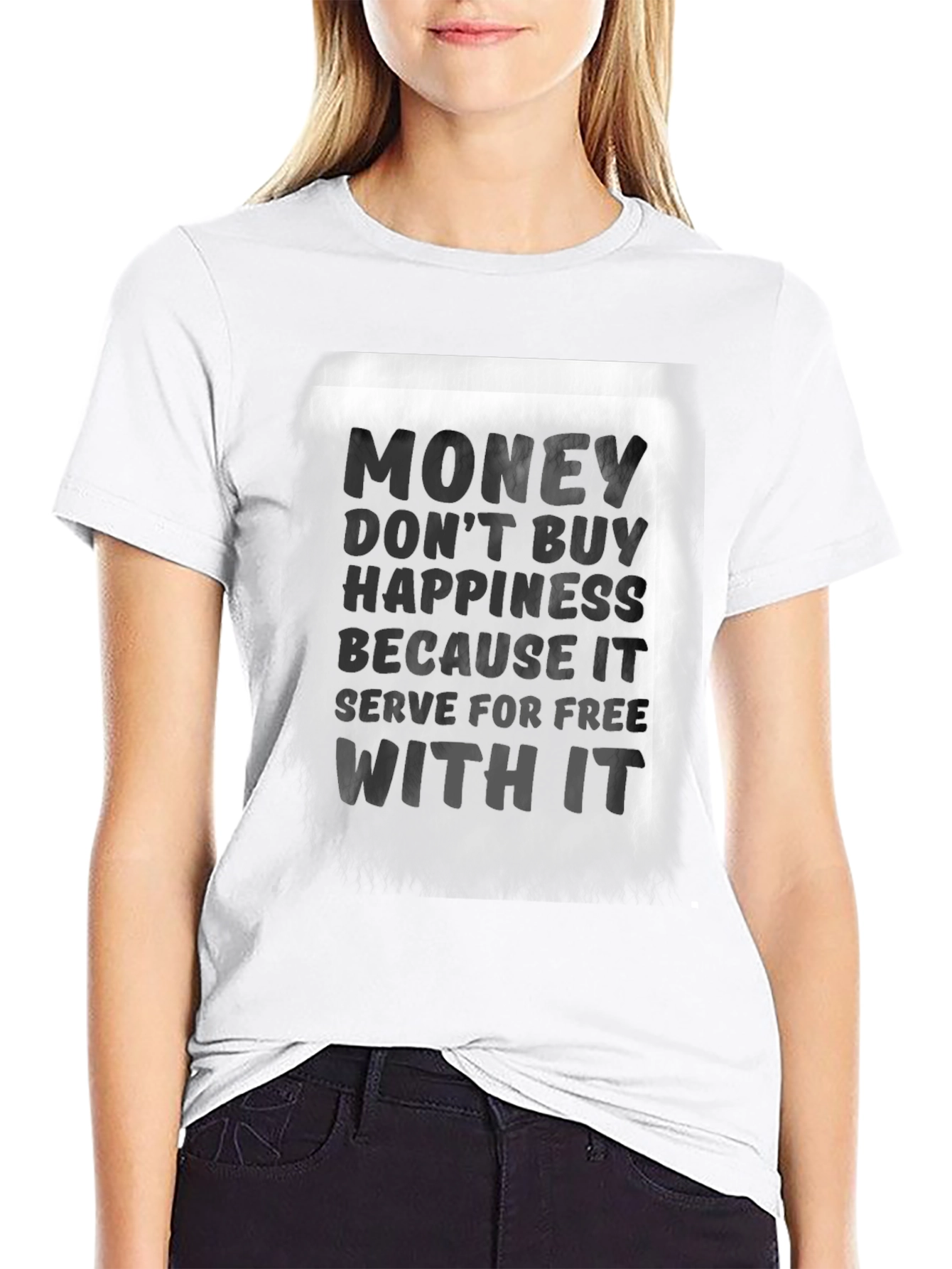 Money Doesnt Buy Happiness T-Shirt