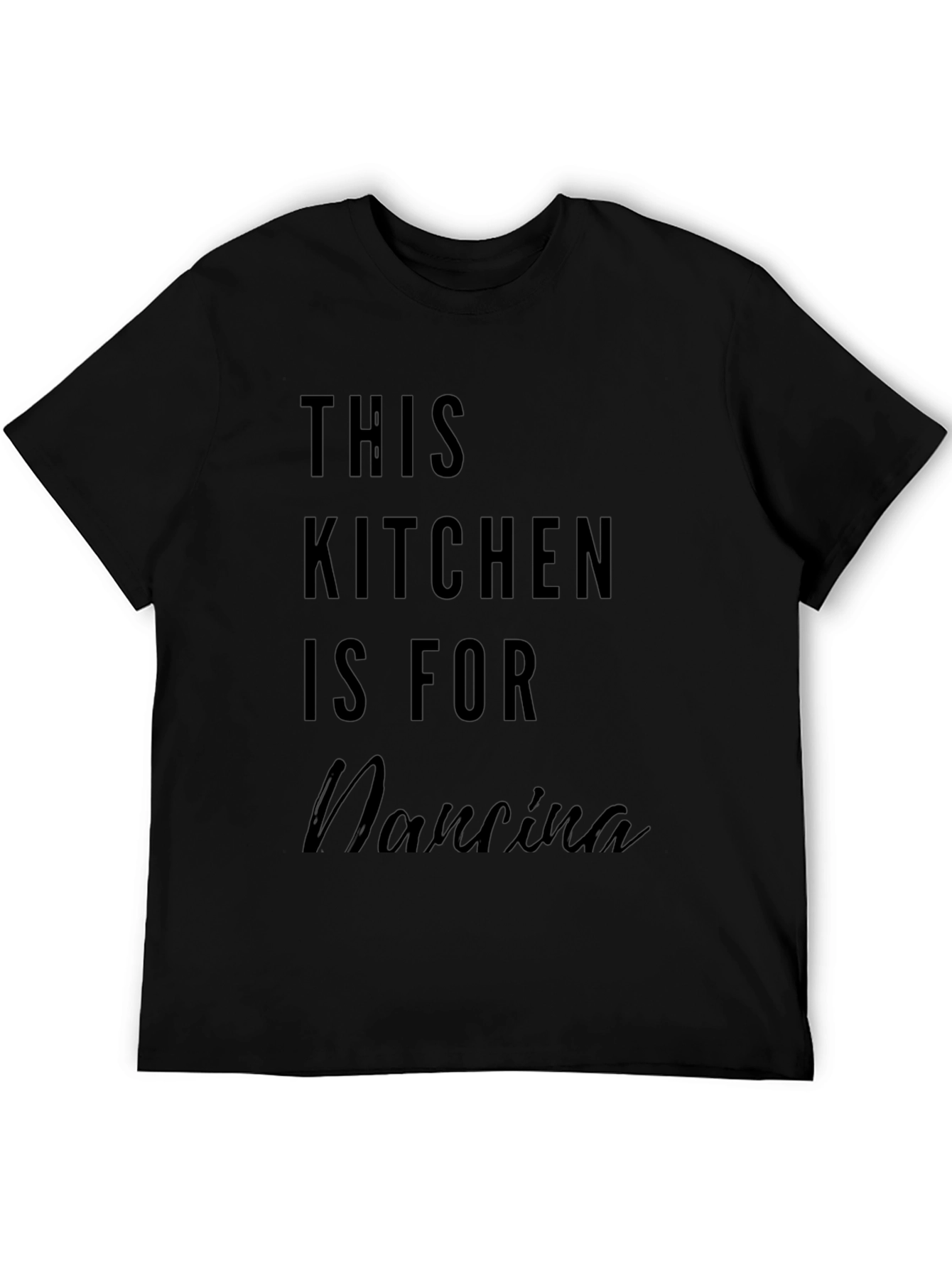This Kitchen Is For Nanina - Black Tee