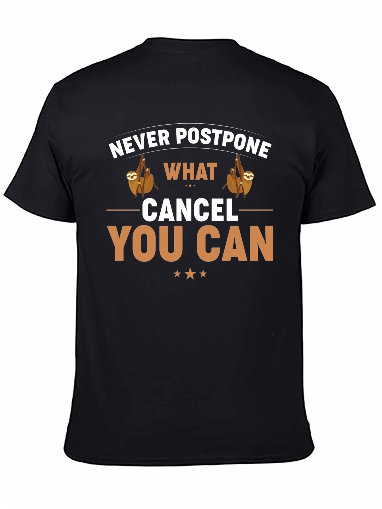 Never Postpone Sloth Graphic Tee