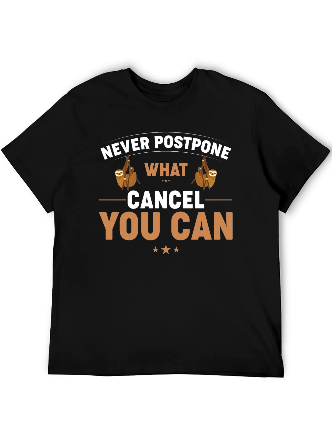 Never Postpone Sloth Graphic Tee