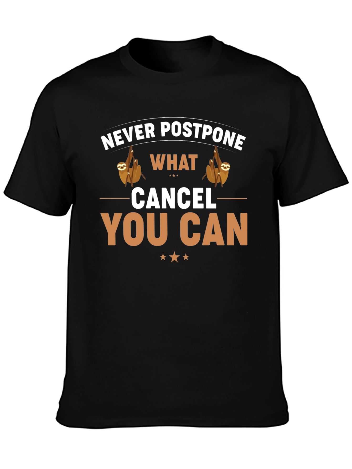 Never Postpone Sloth Graphic Tee