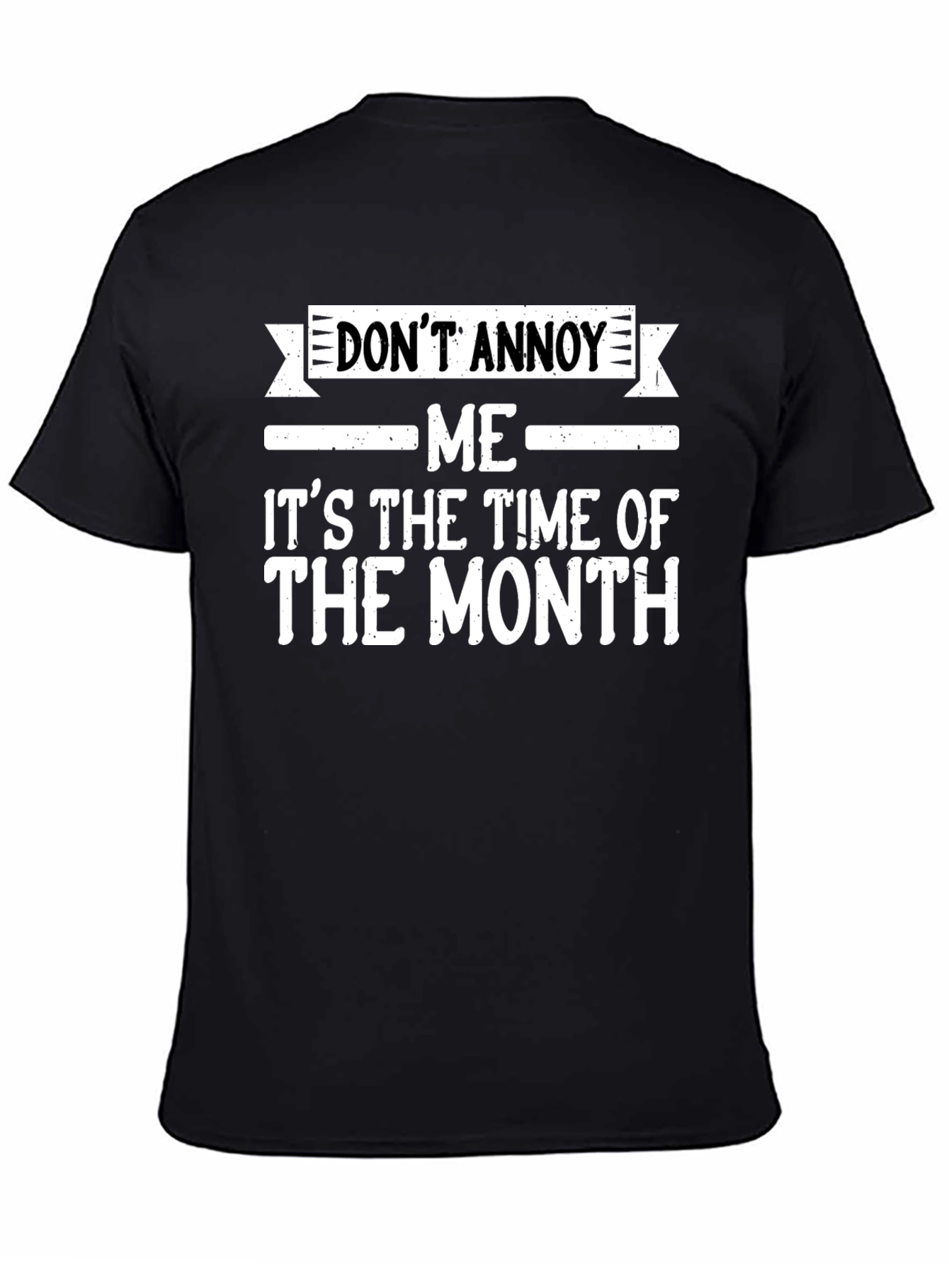 Dont Annoy Me Funny T-Shirt